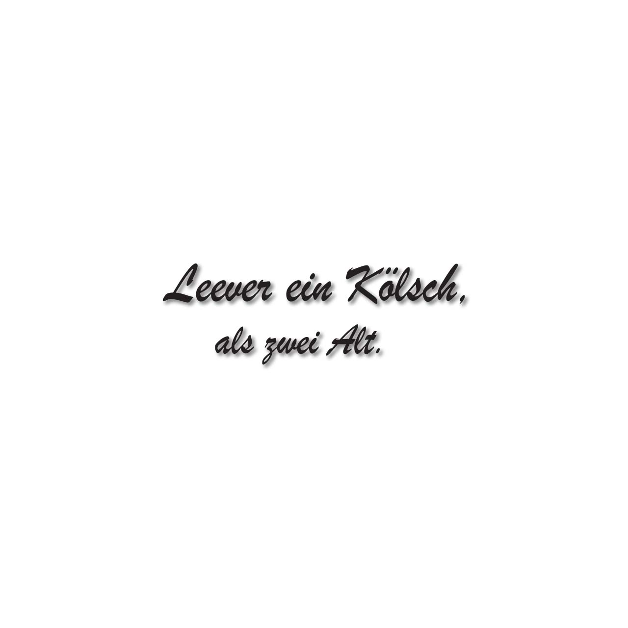 Aufkleber - Leever ein Kölsch