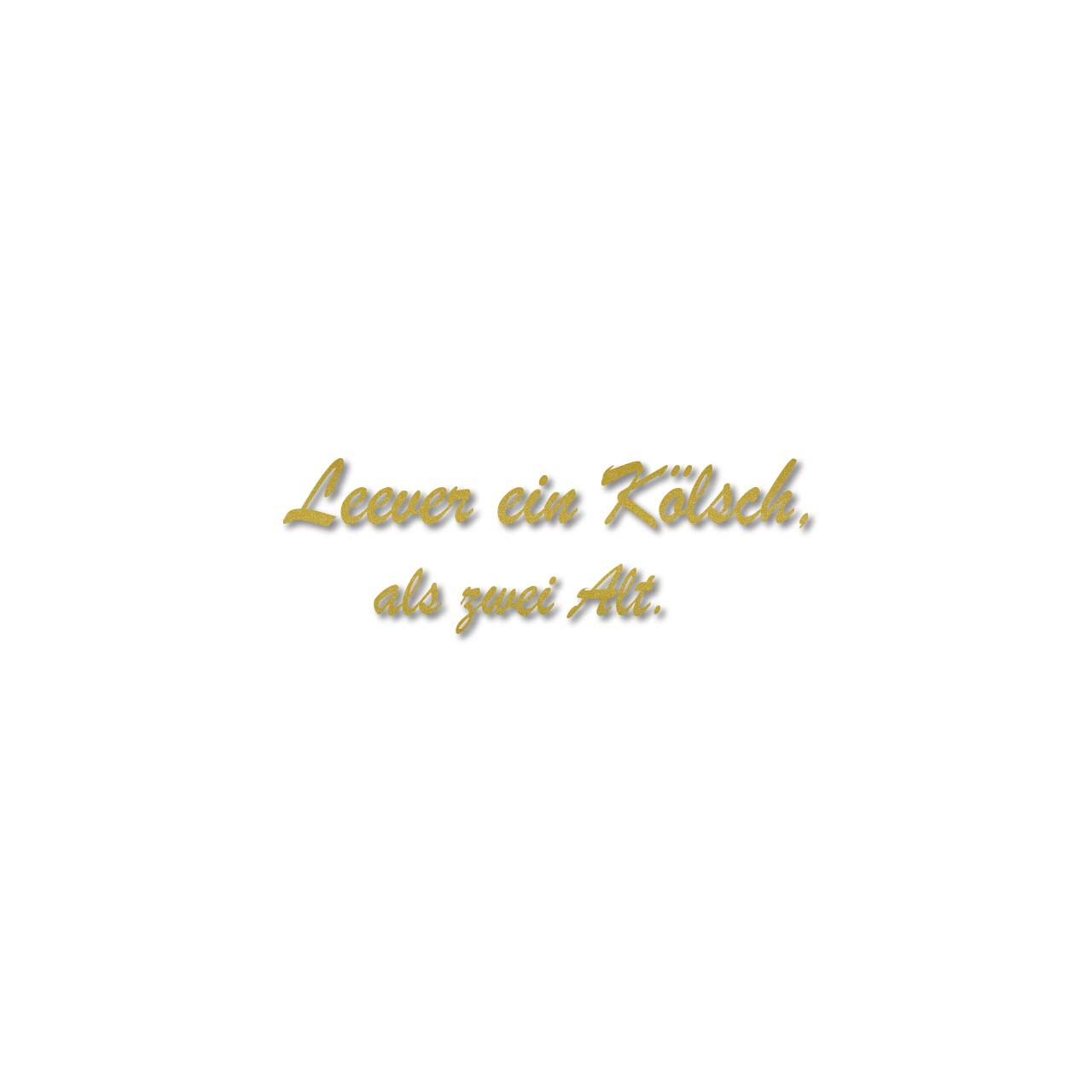 Aufkleber - Leever ein Kölsch