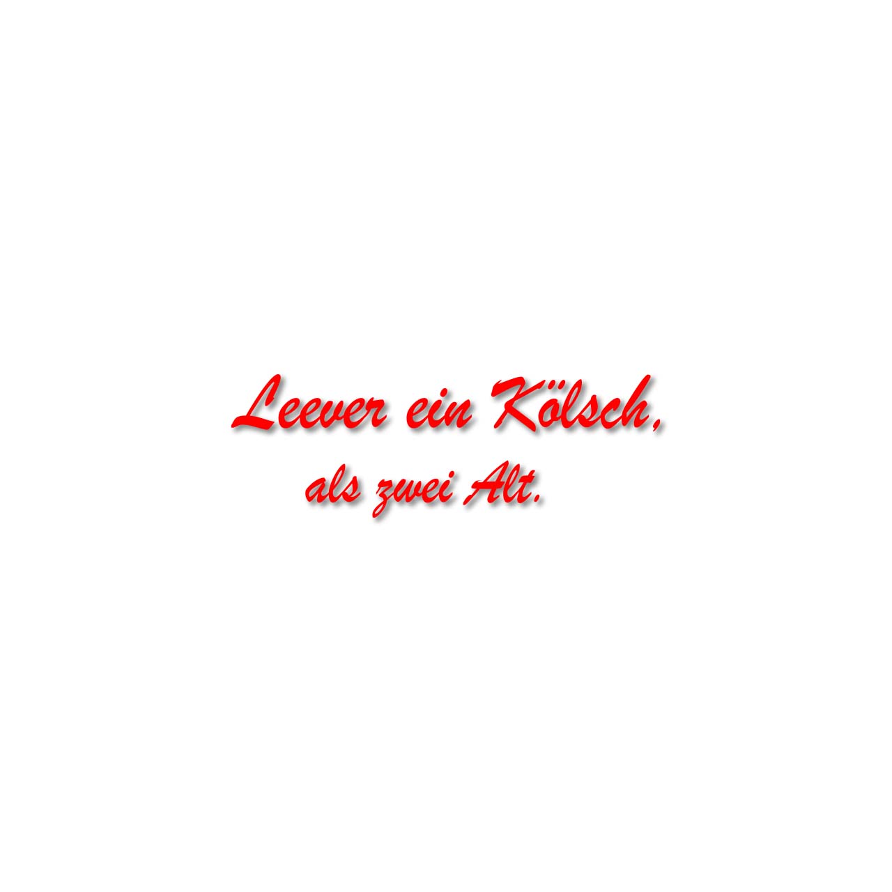 Aufkleber - Leever ein Kölsch