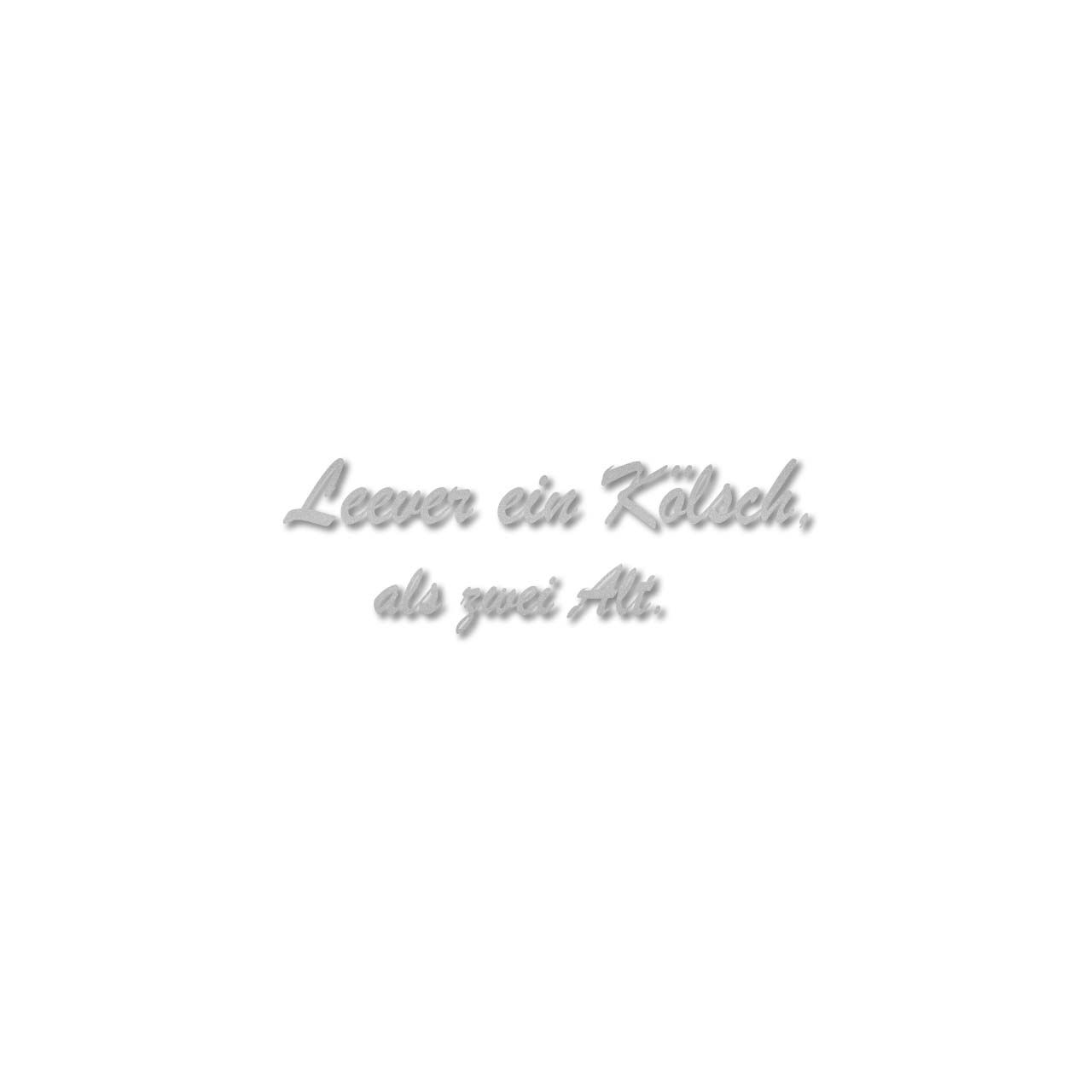 Aufkleber - Leever ein Kölsch