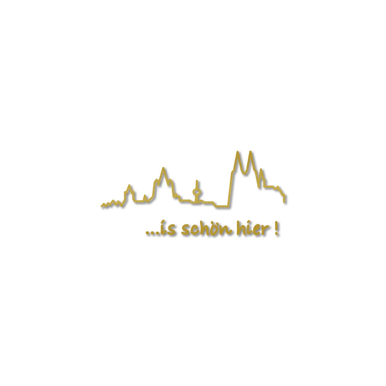 Aufkleber - is schön hier