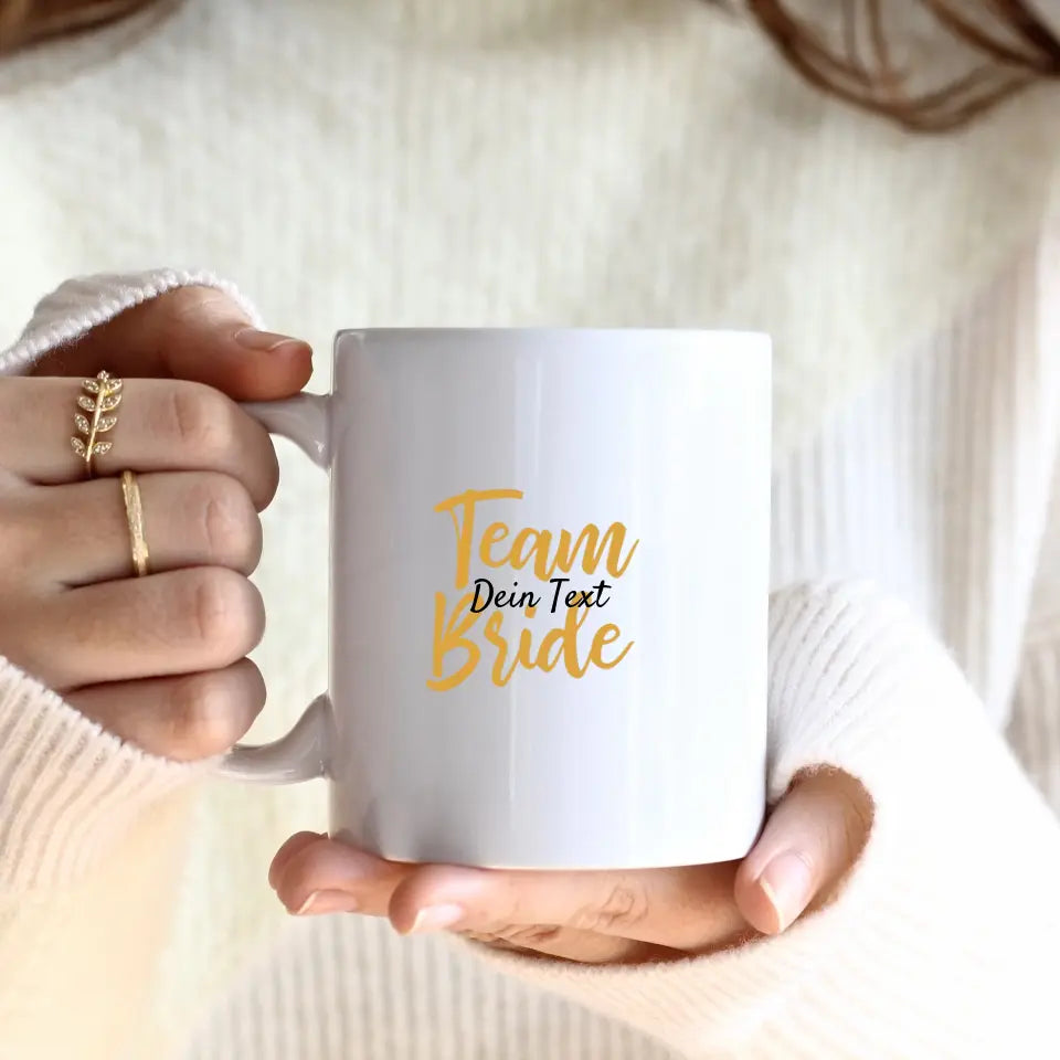 Team Braut ( 1 Person ) | Personalisierte Tasse