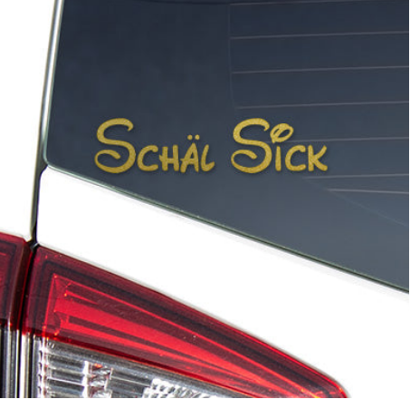 Aufkleber - Schäl Sick